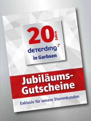 Exklusive Jubiläums-Gutscheine zu 20 Jahre Deterding Fachmarkt in Garbsen