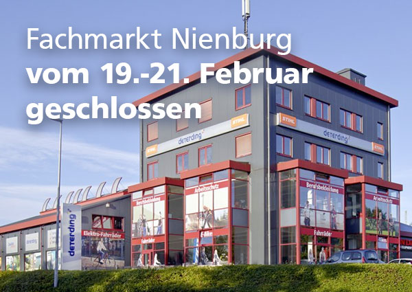 Fachmarkt Nienburg vom 19.-21. Februar 2026 geschlossen