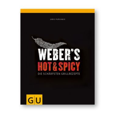 Grillbuch Weber’s Hot & Spicy