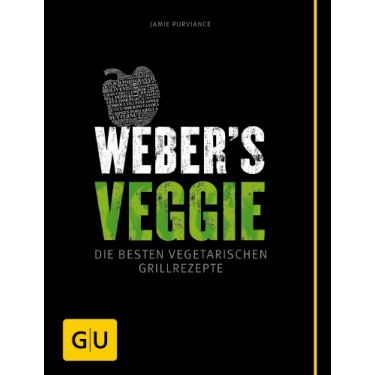 Grillbuch Weber’s Veggie