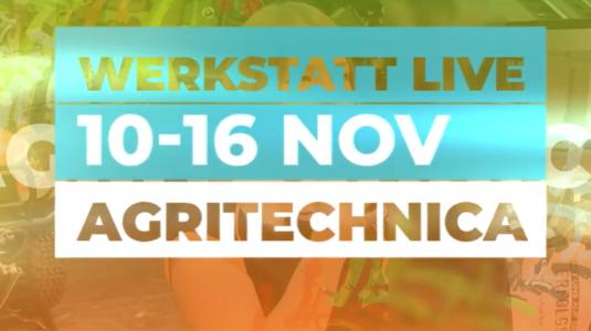 Starke Typen: Werkstatt live auf der agritechnica 2019